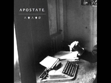 Apostate- The Rupture (2012)