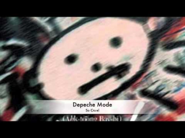 Depeche Mode So Cruel 