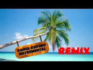 Don Omar ft Lucenzo - Danza Kuduro Instrumental REMIX