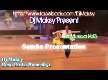 Dj Maksy - La Musica Vol3 ( Samba Presentation) Release Dec/Jan 2011