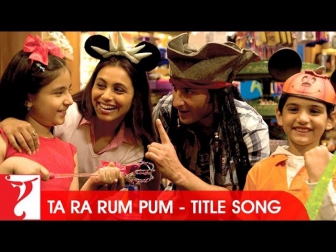 Ta Ra Rum Pum - Full Title Song - Saif Ali Khan | Rani Mukerji