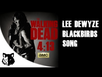 The Walking Dead: Blackbird's Song By Lee DeWyze
