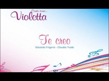 Violetta - Te creo [karaoke]
