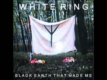 White Ring - We Rot