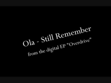 Ola - Still Remember