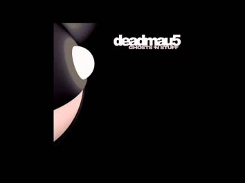 Deadmau5 - Ghosts 