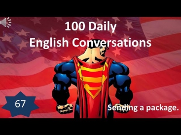 Daily English Conversation 67: Sending a package.