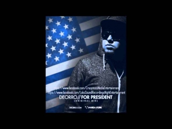 Deorro- For President ( Original Mix )
