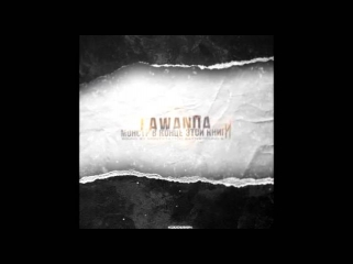 ►Lawanda - Монстр в конце этой книги