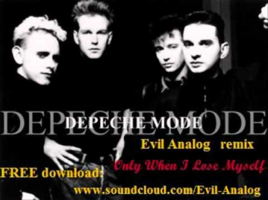 Depeche Mode - Only When I Lose Myself  (Evil Analog filthy dubstep remix)