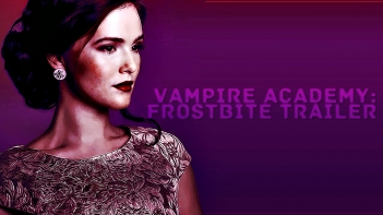 Vampire Academy: FROSTBITE trailer(ENG + RUS SUB). NOT OFFICIAL!!!