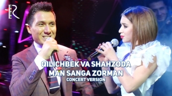 Qilichbek Madaliyev va Shahzoda Muhammedova - Man sanga zorman (concert version)