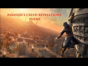 Assassins Creed Revelations Soundtrack : Main Theme Music - Lorne Balfe & Jesper Kyd