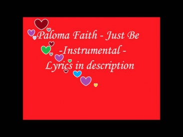 Paloma Faith - Just be - Instrumental/karaoke