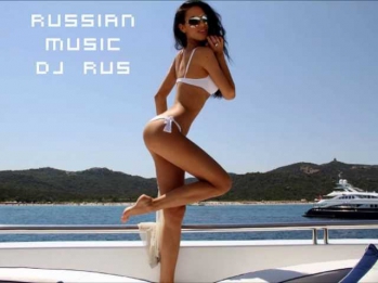Russian Music 2012 Dj RuS) #2