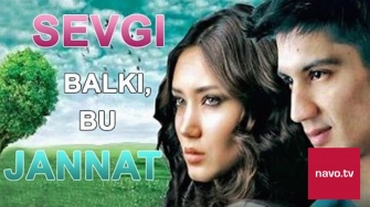 Sevgi balki bu jannat (o'zbek film) | Севги балки бу жаннат (узбекфильм)
