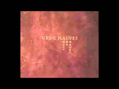 Greg Haines - The Intruder