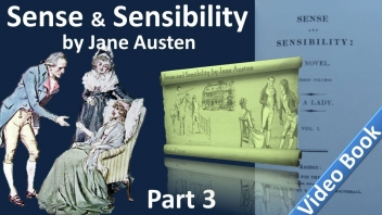 Part 3 - Sense and Sensibility Audiobook by Jane Austen (Chs 26-33)