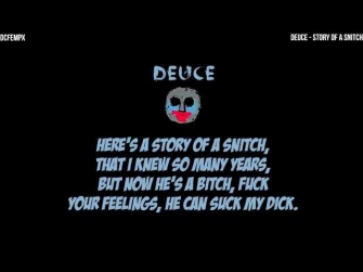 Deuce - Story of a Snitch | Lyrics (HD)