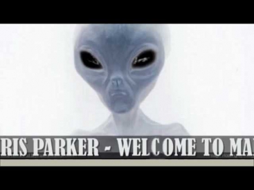 Chris Parker - Welcome to Mars ( dfm mix )