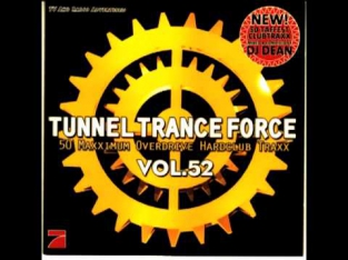 Tunnel Trance Force Vol. 52 Track 10