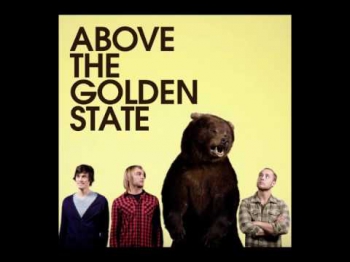 Above The Golden State - I'll Love You So (w/ lyrics)