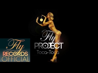 Fly Project - Toca Toca (lyric video)
