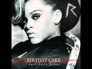 Rihanna feat chris brown - Birthday Cake Official Full version (remix) new song 2013 mp3 monster