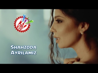 Shahzoda - Ayrilamiz (Official music video)