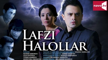 Lafzi halollar (uzbek kino) | Лафзи халоллар (узбек кино)