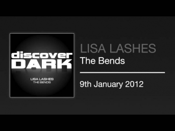 Lisa Lashes - The Bends (Heatbeat Remix)