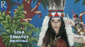 Lola Yuldasheva - Erkatoy (klip jarayoni) | Лола Юлдашева - Эркатой (клип жараёни)