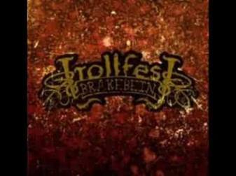 Trollfest - legendarisk ol