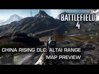 Altai Range: Battlefield 4 Map Preview (Xbox One)