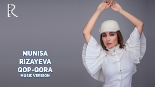 Munisa Rizayeva - Qop-qora | Муниса Ризаева - Коп-кора (music version)