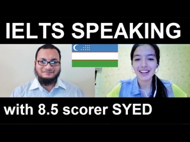 Uzbekistan IELTS Speaking Test Samples Band 6 Practice Mock Exam SYED 8