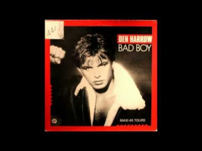 Den Harrow - Bad boy (extended version)