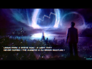 Linkin Park x Steve Aoki - A Light That Never Comes (The Audistic & Dj GR33N Bootleg) [HQ Original]