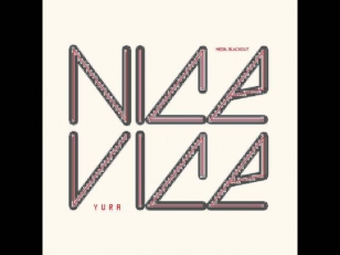 Yura - Nice Vice - (Original Mix) [Media-Blackout]