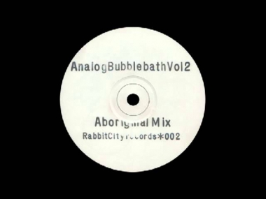 Aphex Twin - Digeridoo (Aboriginal Mix) (Analog Bubblebath Vol 2) [Rabbit City 002 White Label] 1991
