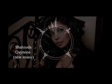 Shahzoda - Qaynona (new music)