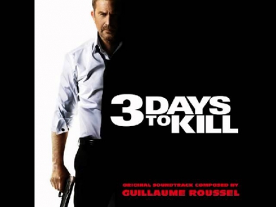 3 Days to Kill Full Soundtrack