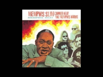 Back to mother earth - Memphis Slim & Canned Heat