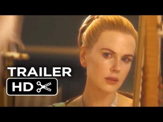 Grace Of Monaco Official UK Trailer #1 (2013) - Nicole Kidman Movie HD