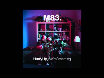 M83 - Outro Extended Alternate