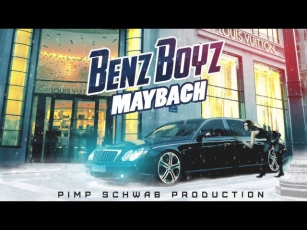 Benz Boyz - Maybach (Pimp Schwab Production) [Sound By KeaM]