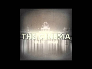 The Cinema - Kill It