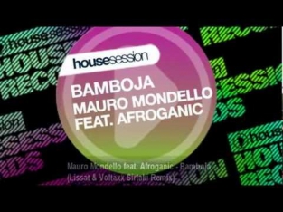 Mauro Mondello feat. Afroganic - Bamboja (Lissat & Voltaxx Sirtaki Remix)