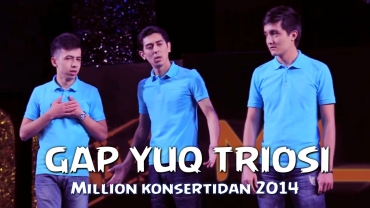 Gap yoq triosi | Million jamoasi 2014 | Гап йук триоси | Миллион жамоаси 2014
