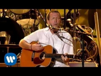 Eric Clapton - Change The World (Live Video Version)